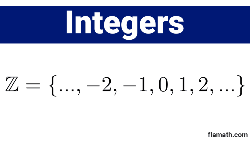 Set of integers, symbol, definition, examples
