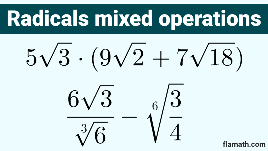 Mixed operations with radical expressions. Combined operations with radicals
