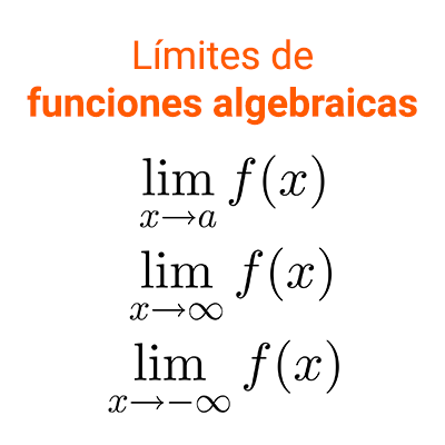 Límites de funciones algebraicas