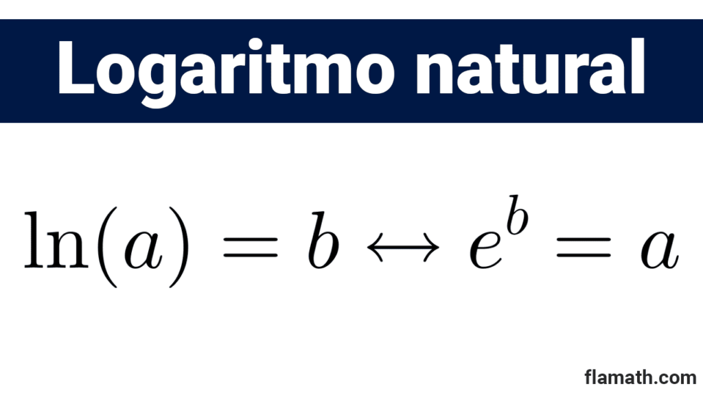 Definición de logaritmo natural