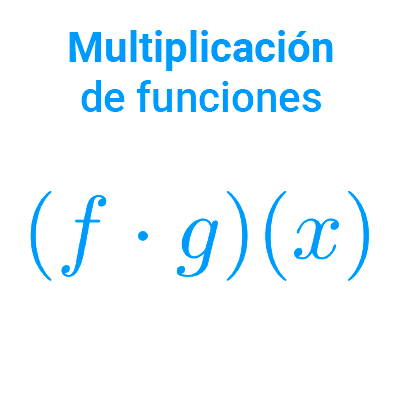 Multiplicación de funciones